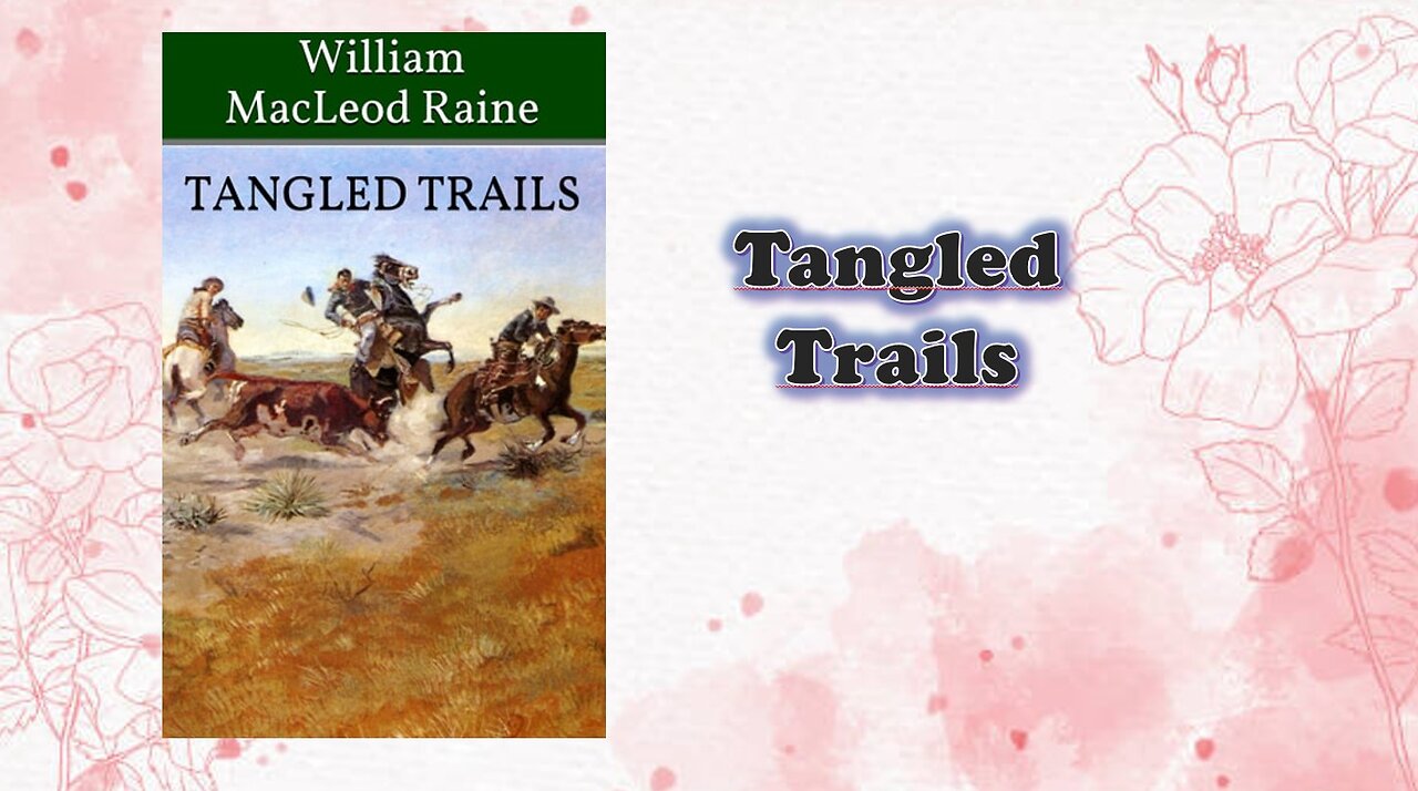 Tangled Trails - Chapter 01