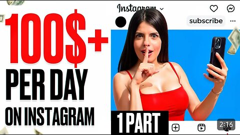 Make $100 Per Day From INSTAGRAM With This 1 Trick