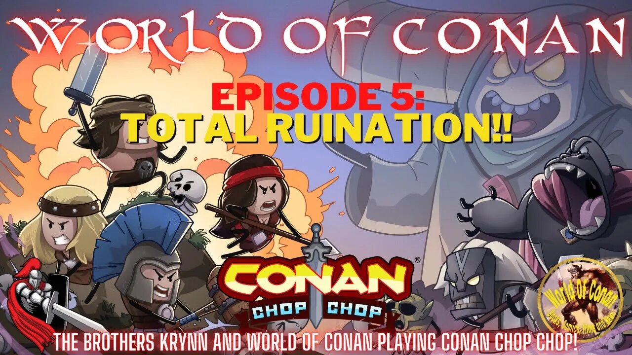 World Of Conan and Brothers Krynn Playing Conan Chop Chop! Ep.5