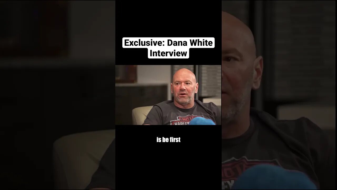 Exclusive: Dana White Interview