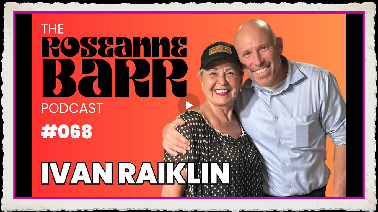 The Deep State Hit List with Ivan Raiklin The Roseanne Barr Podcast #68