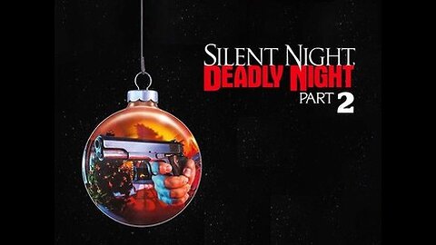 Silent Night, Deadly Night Part 2 (1987)