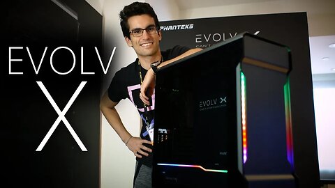 Phanteks' Evolv X WILL Impress You!