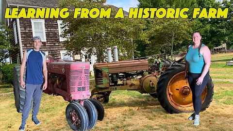 SHE THINKS THE TRACTOR'S SEXY | Hallockville Museum Farm