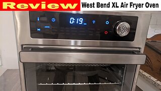 West Bend XL Air Fryer Oven Review