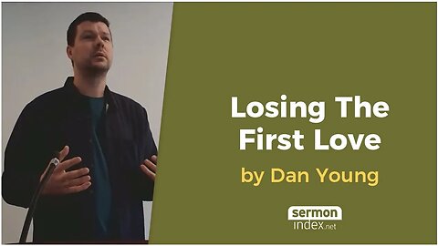 Losing The First Love by Dan Young