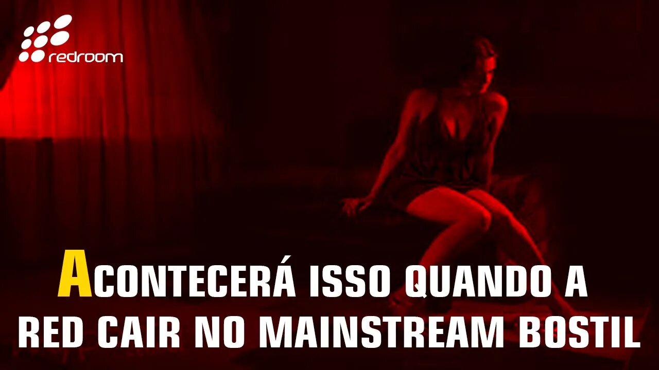 🔴 ACONTECERÁ ISSO QUANDO A RED CAIR NO MAINSTREAM BOSTIL