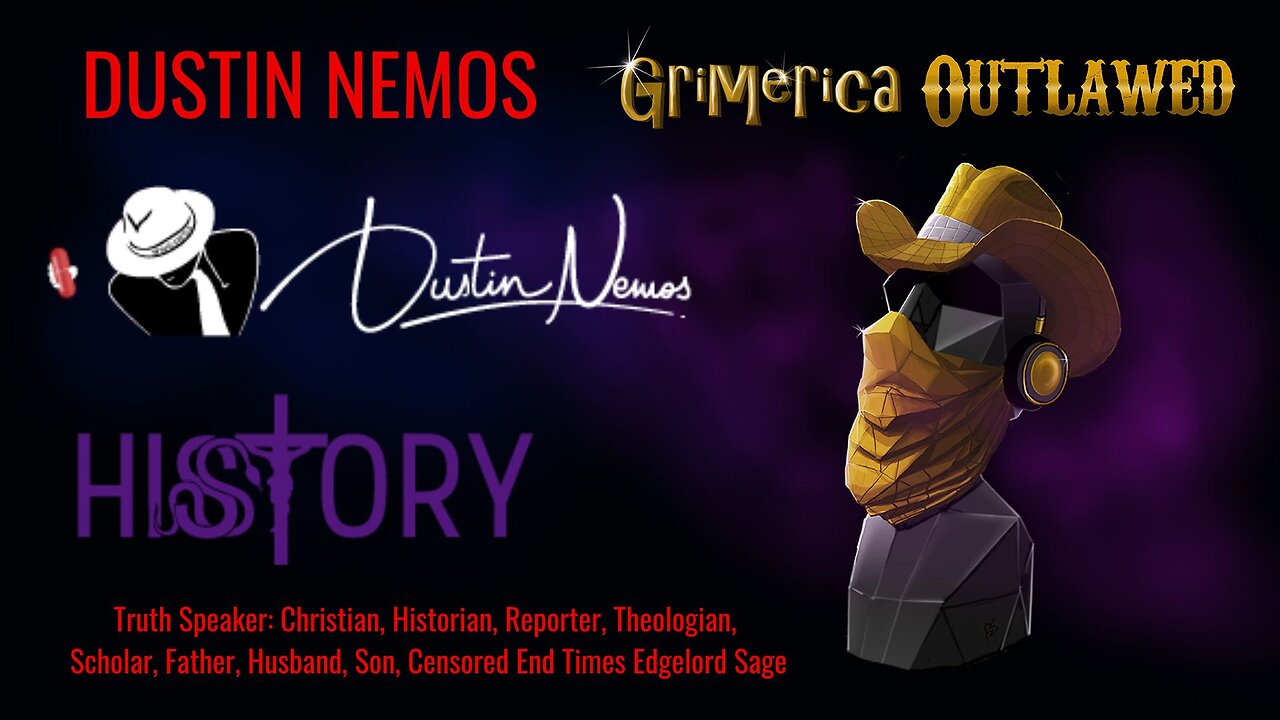 Dustin Nemos, Censored End Times Edgelord Sage - The Archivist