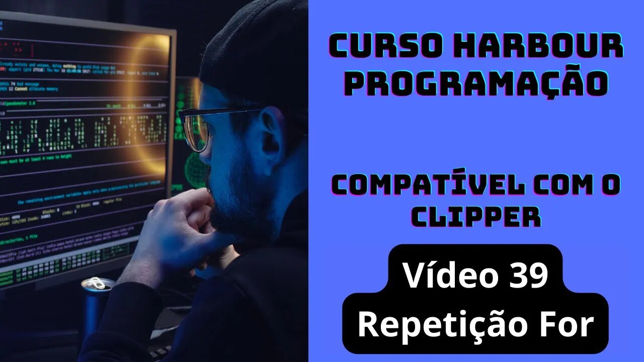 Harbour Programação - Repetição For - V39