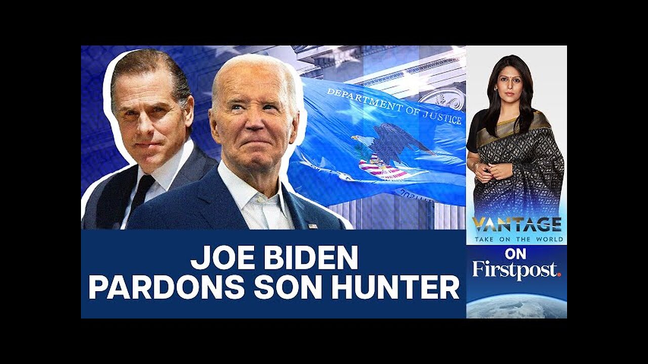 Joe Biden Goes Back on His Word: Pardons Son, Hunter | Vantage with Palki Sharma