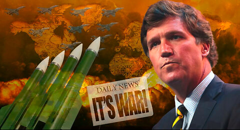 Tucker warns that Permanent Washington is plunging the world into World War III