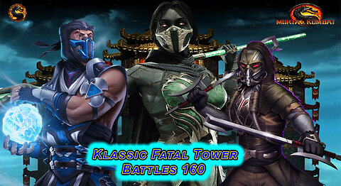 MK MOBILE. Klassic Fatal Tower Battle 160