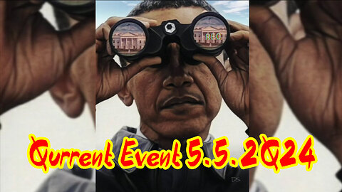 Qurrent Event - 5.5.2Q24..