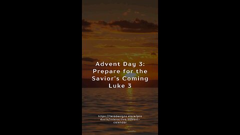 Advent Day 3: Prepare for the day of the Lord ✝️