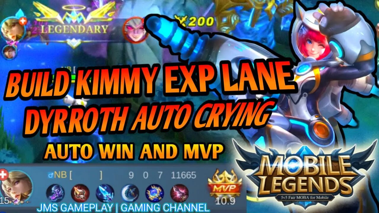 BEST BUILD KIMMY EXP LANE VS DYRROTH | MOBILE LEGENDS | JMS GAMEPLAY