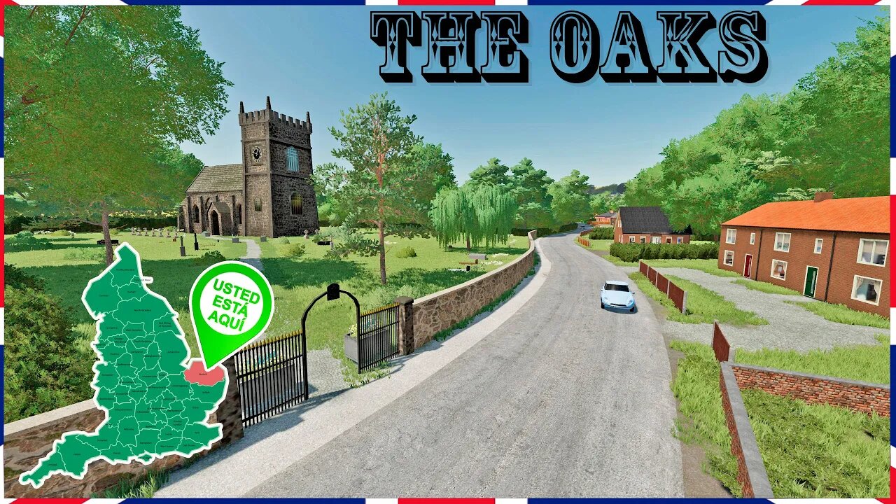 FS22 | 🇬🇧 TOUR MAPA THE OAKS 1.0.0.5, UN 4X BIEN DETALLADO | PC | Gameplay español