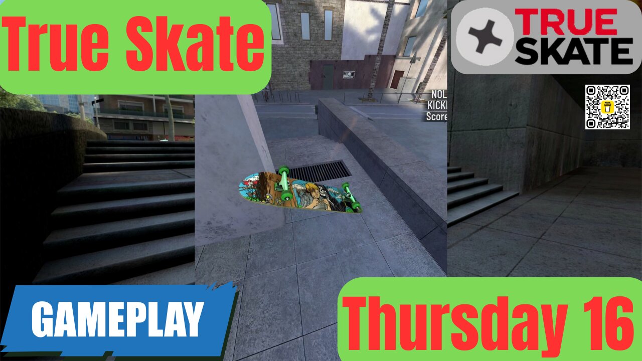 16 True Skate | Gameplay Thursday I 4K