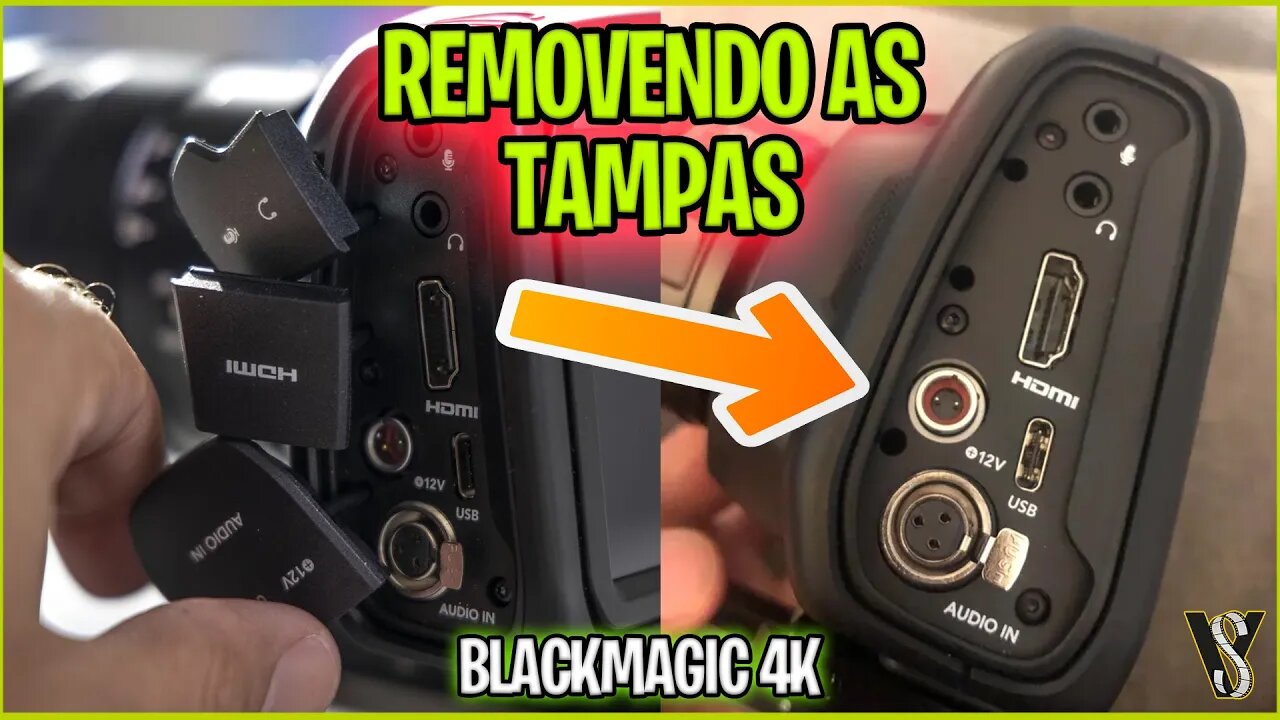 REMOVA AS TAMPAS LATERAIS DA SUA BLACKMAGIC - VAI TE AJUDAR MUITO!!!