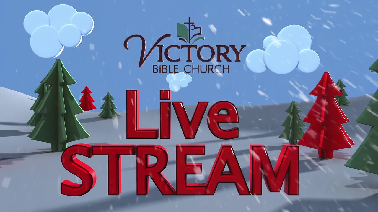 Victory Bible Church Dec 1, 2024