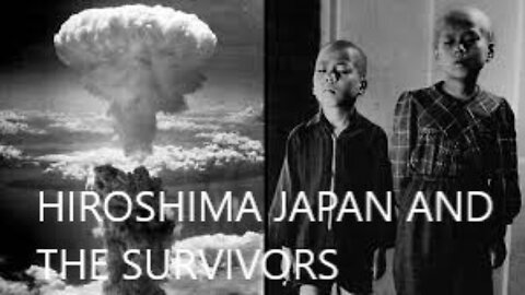 Documentary Rare Photos Japan Hiroshima Bomb and the Survivors Speak Out and the Injuries