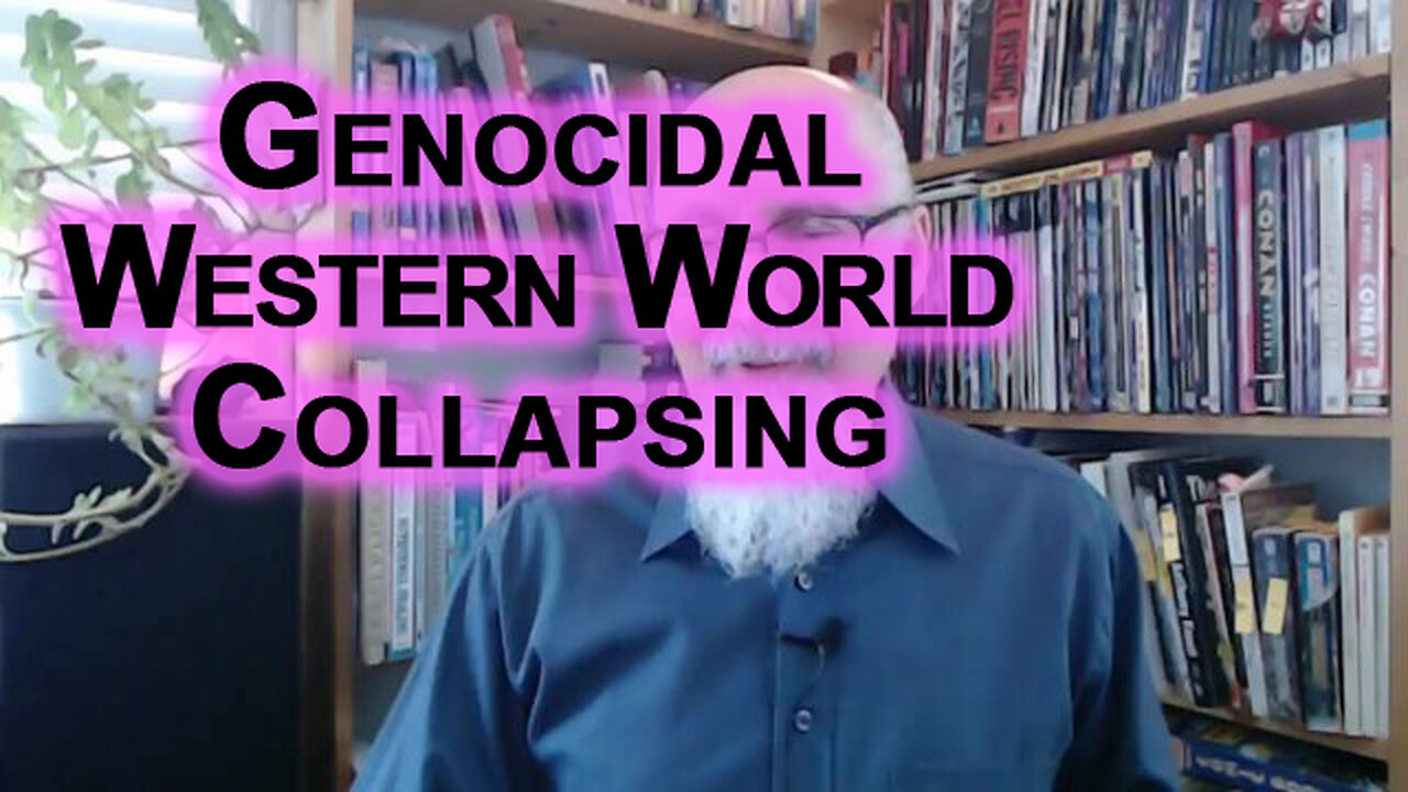 The Global Majority Is Distancing Itself From the Genocidal Western World: Pending Collapse