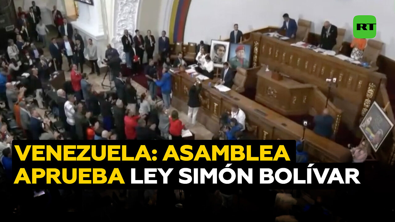 Asamblea Nacional de Venezuela aprueba la ley Simón Bolívar contra el bloqueo imperialista