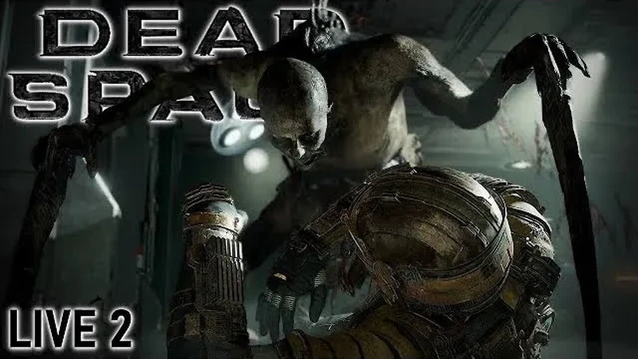 I'm terrified | Dead Space Remake #live Part 2