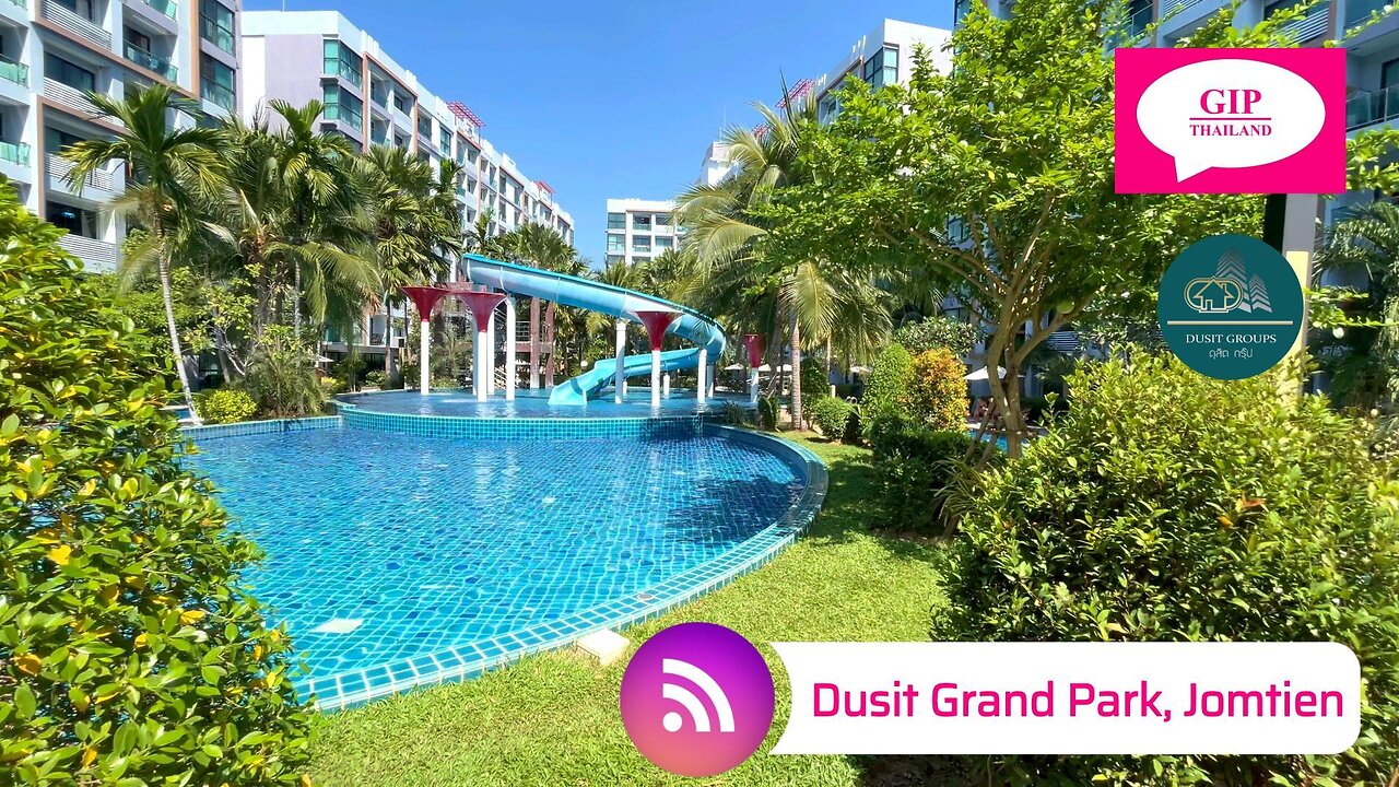 Dusit Grand Park 1 Condominium, Jomtien, Thailand