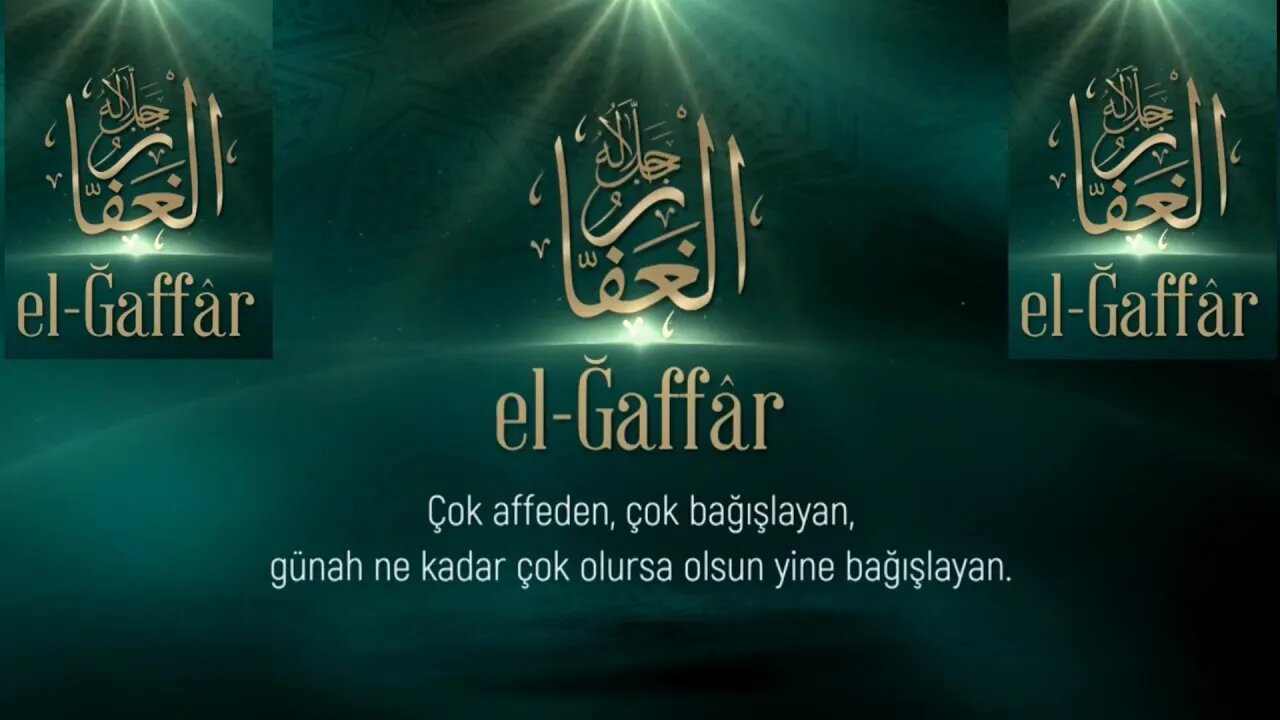 #esmaülhüsna ESMAÜ'L HÜSNA'DAN DUALAR / EL GAFFAR(C.C.)