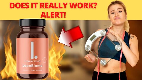 🛑LEANBIOME ALERT - LeanBiome Review - Check it out! Does LeanBiome really work? LeanBiome Reviews🛑