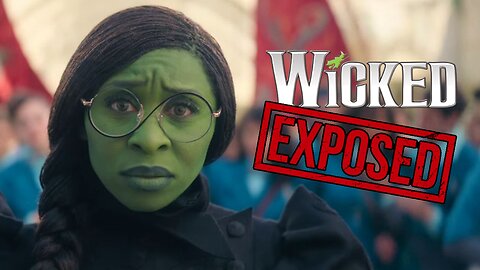 EXPOSING The Truth About Wicked