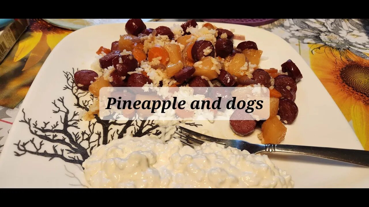 Pineapple and dogs #sausage #pineapple