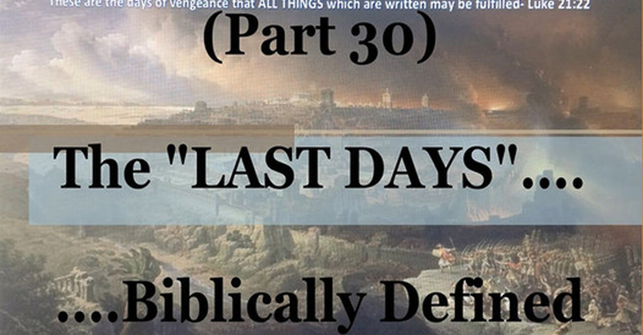 #30) Micah Steals Isaiah's Preaching Notes on 70 AD (The Last Days....Biblically Defined Series)