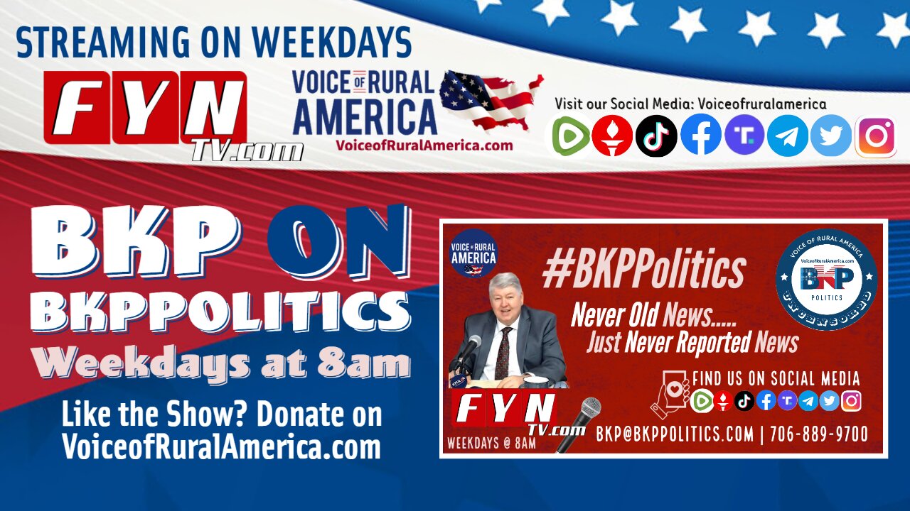 Voice of Rural America: LIVE! BKP with BKPPolitics August 29, 2024