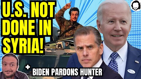 LIVE: U.S. STILL Trying To Collapse Syria + Biden Pardons Hunter