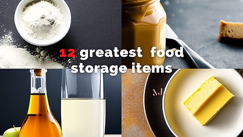 12 Great food storage items