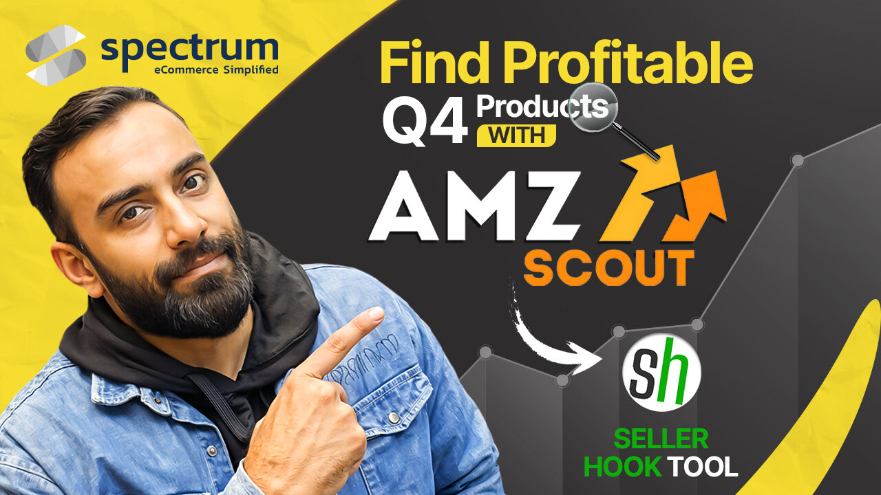 Finding Profitable Products for Amazon FBA in Q4 | How SellerHook by AMZScout Helps Amazon Sellers