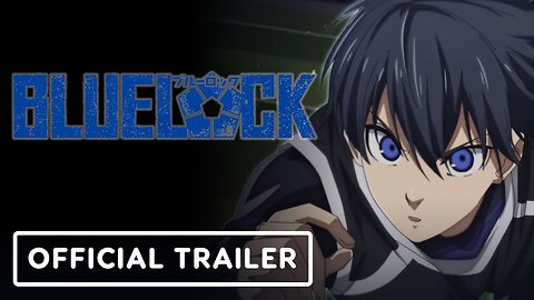 Blue Lock Season 2 - Official Trailer (English Subtitles)