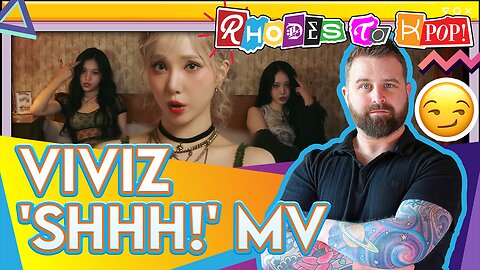 VIVIZ (비비지) - 'Shhh!' MV (Reaction)