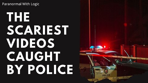The Scariest Videos Caught By Police.