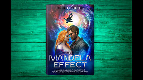 The Mandela Effect - Novel Now On Sale