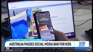 AUSTRALIA PASSES SOCIAL MEDIA BAN FOR KIDS