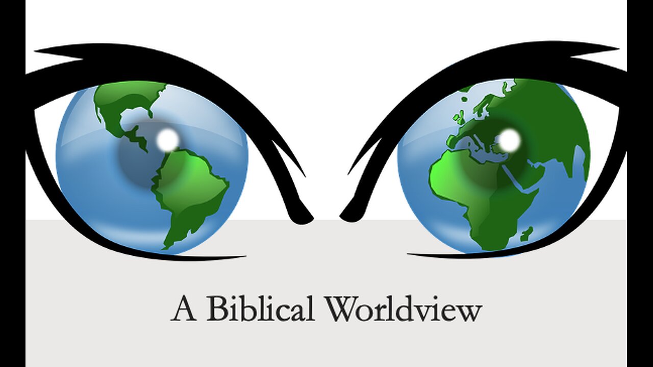 December 1, 2024 Building a Biblical Worldview