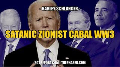 THE SATANIC ZIONIST CABAL'S BLOODLUST FOR WW3 -- Harley Schlanger