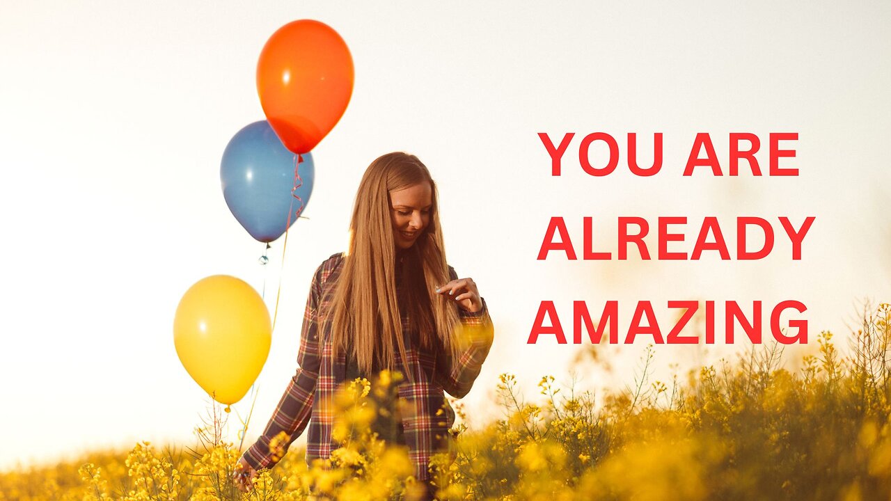 YOU ARE AREADY AMAZING -JARED RAND 09-22-2024 #2328