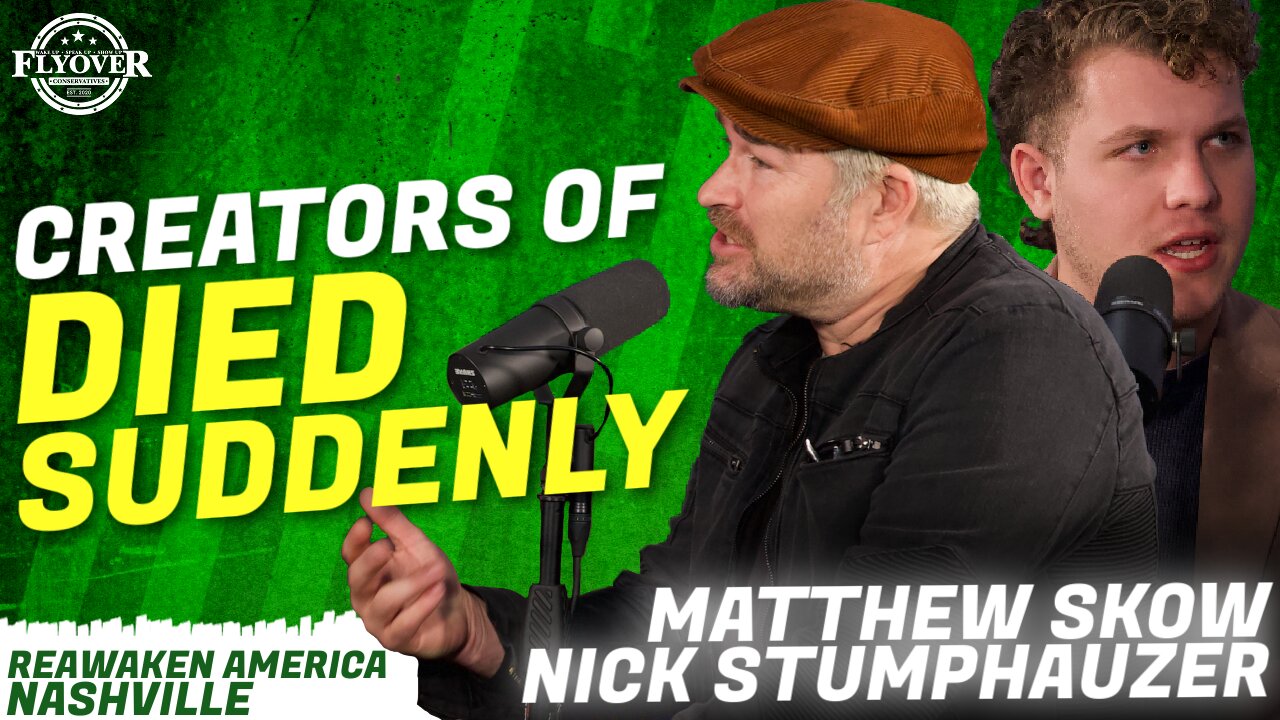 What's Next? - EXCLUSIVE INTERVIEW WITH THE DIRECTORS AND WRITERS OF DIED SUDDENLY - Matthew Skow and Nicholas Stumphauzer | ReAwaken America Nashville