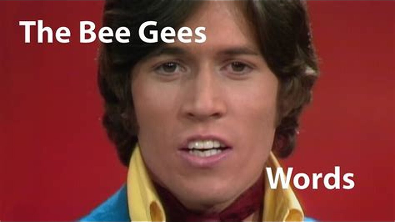 The Bee Gees - Words - 1968