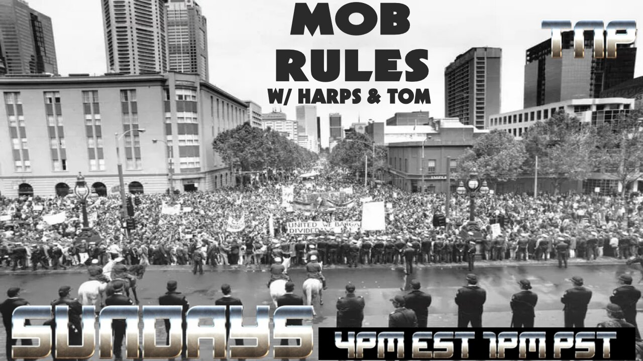 Mob Rules w/ Harps & Tom 12/01/2024