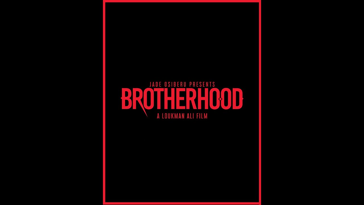 Brotherhood trailer