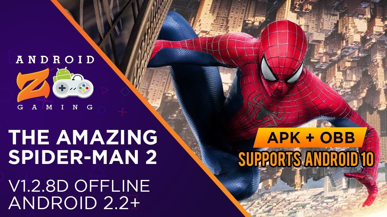 The Amazing Spider-Man 2 - Android Gameplay (OFFLINE) 550MB+